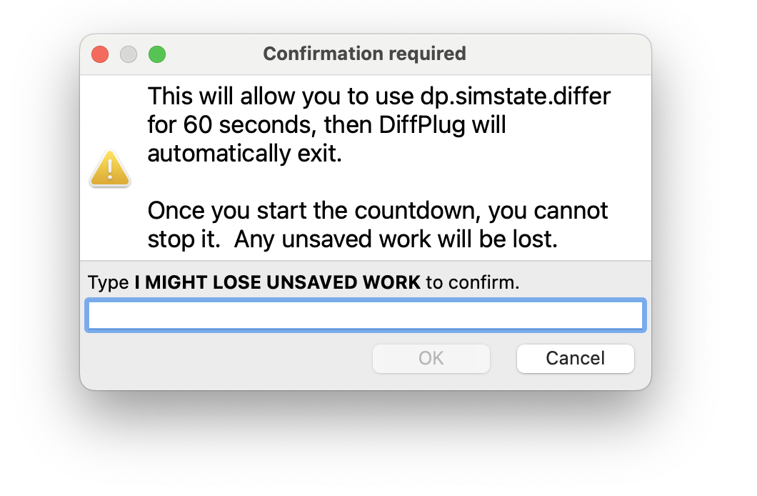 Emergency temporary activation confirmation dialog